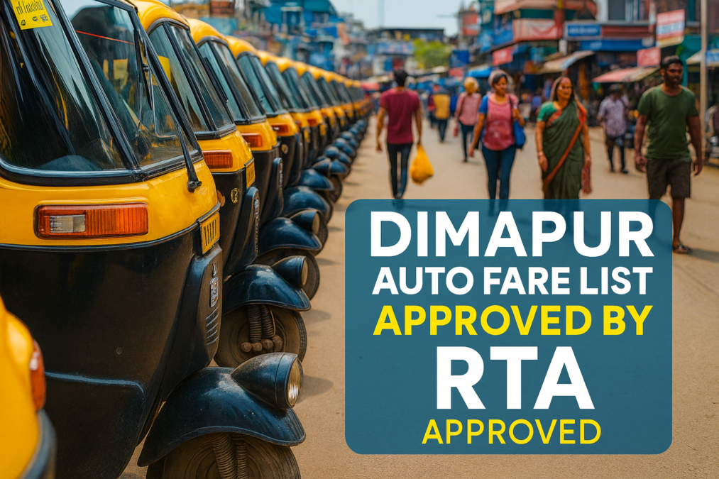 Dimapur Auto Fare Update for Major Routes