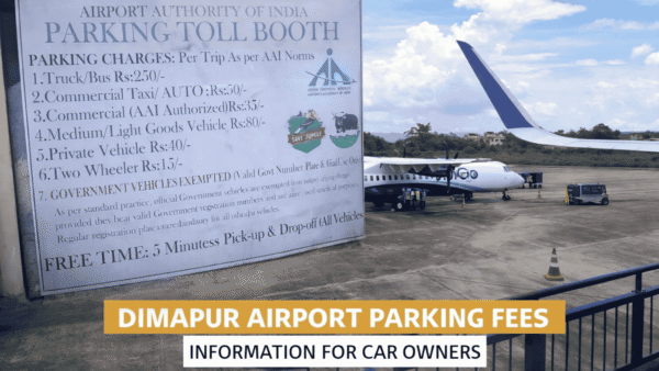 Dimapur Nagaland Airport parking fees board